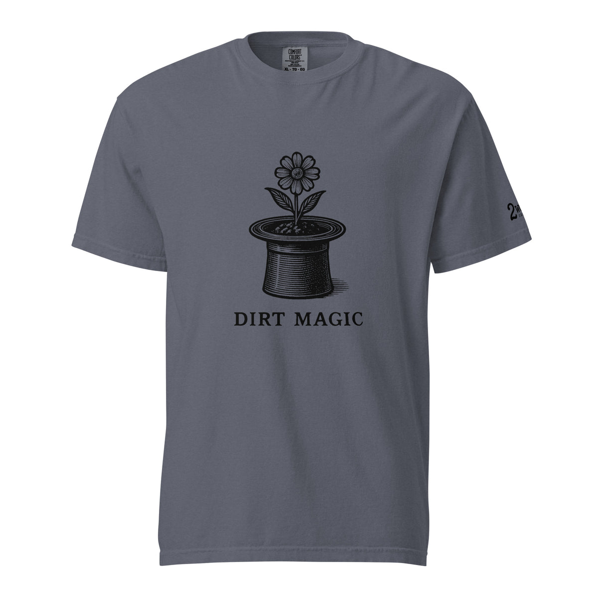 Black vintage-style illustration of a blooming flower growing from a magician's top hat with the words "Dirt Magic" beneath it, rendered in bold botanical line art inspired by classic storybook illustrations on a t-shirt.