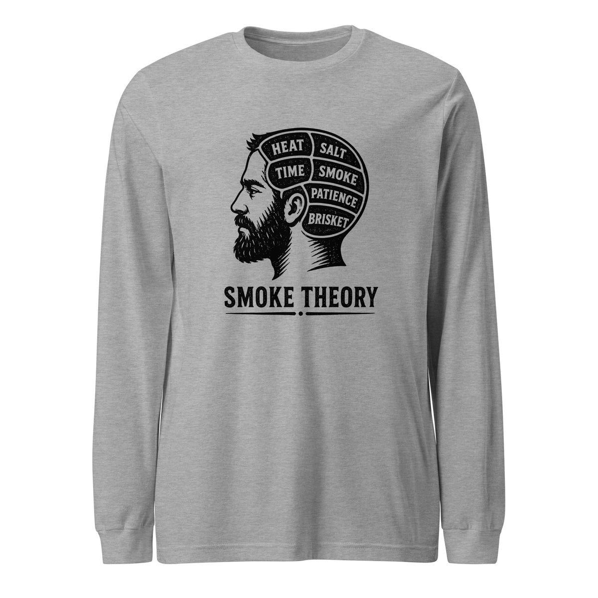Smoke Theory long sleeve tee featuring a black ink illustration of a bearded man's profile with a phrenology-style head labeled Heat, Salt, Time, Smoke, Patience, and Brisket.