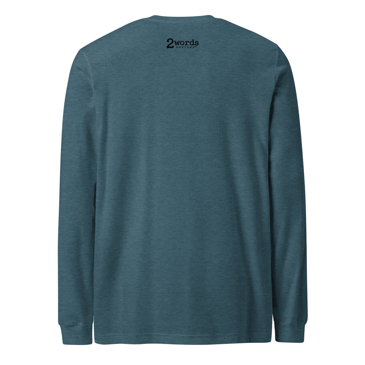 2 Words Designs logo on back of shirt.