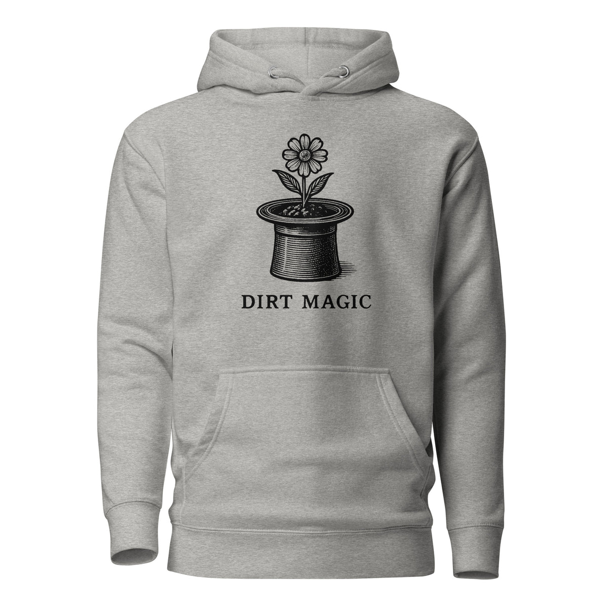 Black vintage-style illustration of a blooming flower growing from a magician's top hat with the words "Dirt Magic" beneath it, rendered in bold botanical line art inspired by classic storybook illustrations on a hoodie.