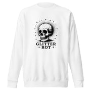 Black ink vintage-style illustration of a weathered human skull surrounded by a celestial halo of stars above the words "Glitter Rot" in bold serif lettering on a sweatshirt.