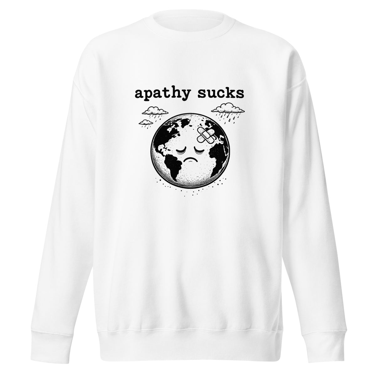 Vintage black-and-white linocut illustration of a sad Earth with a bandage on its forehead beneath rainy clouds and the words "Apathy Sucks" on a sweatshirt.